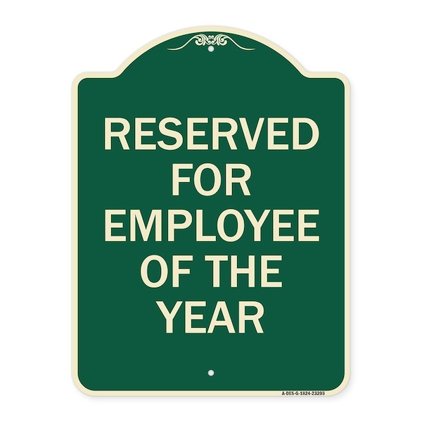 Signmission Reserved for Employee of the Year Heavy-Gauge Aluminum Architectural Sign, 24" x 18", G-1824-23203 A-DES-G-1824-23203 - main